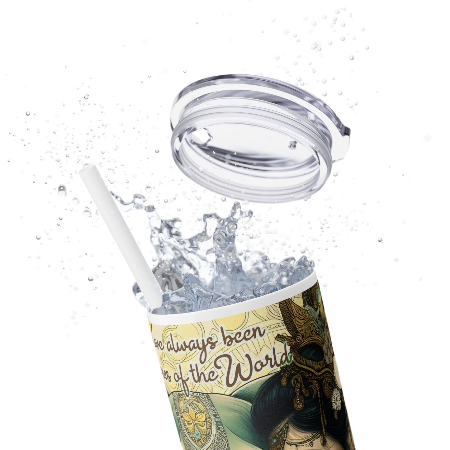 Strong Women -Affirmation Art Skinny Tumbler - 20oz with Straw