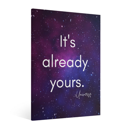 "It's Already Yours" Manifestation Poster with Frame – Bring Your Dreams to Life