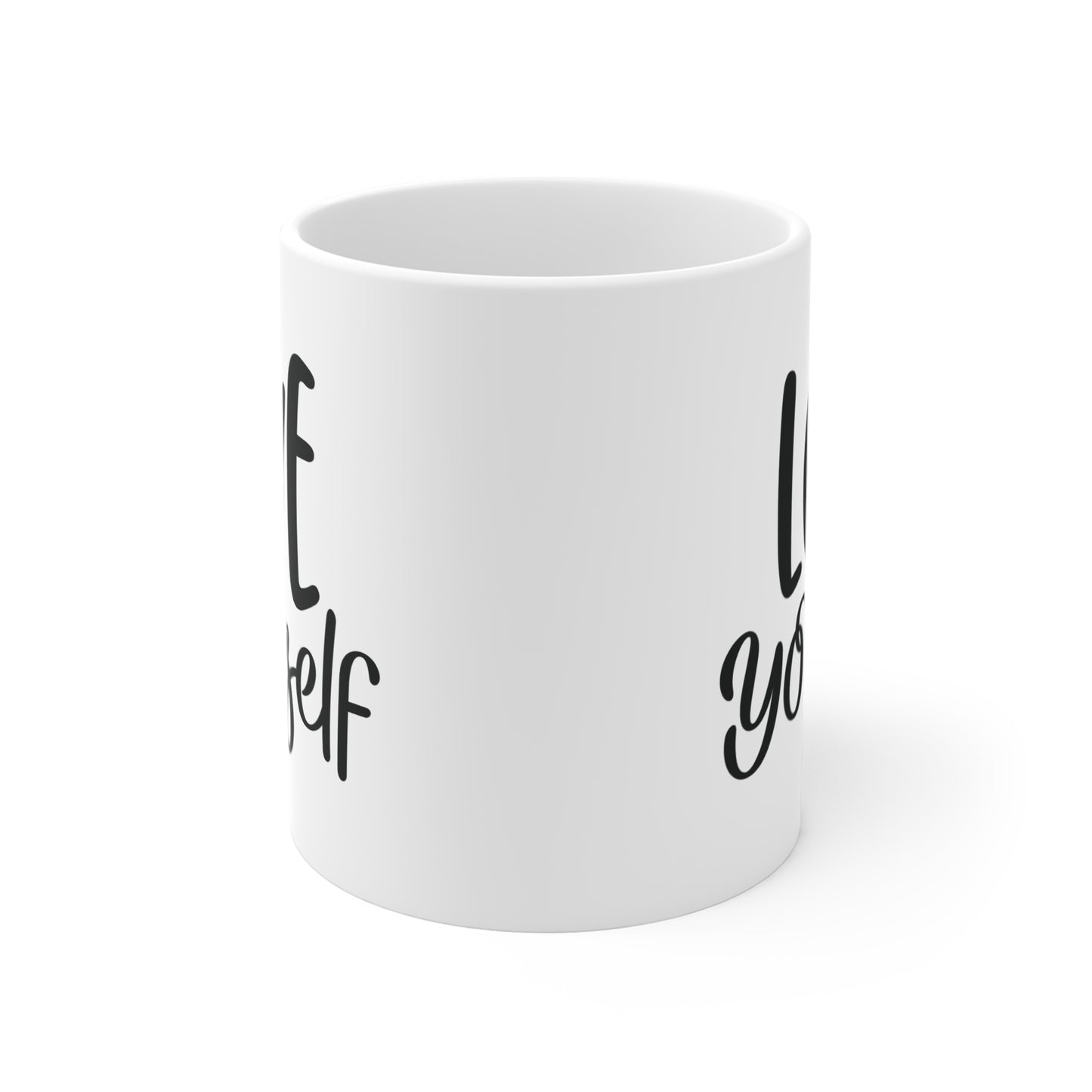 Love Yourself Mug 11oz