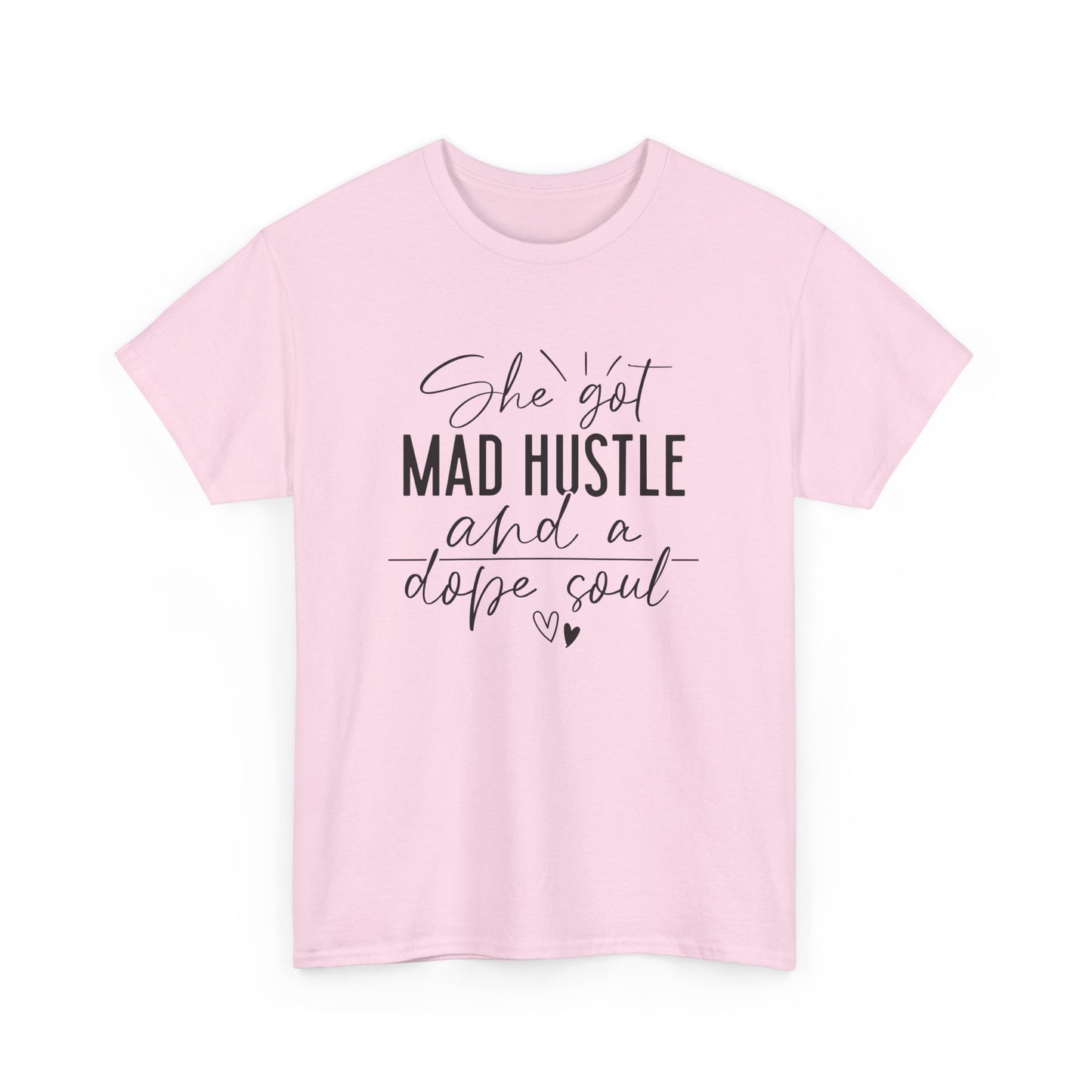 Mad Hustle & Dope Soul Unisex Heavy Cotton Tee