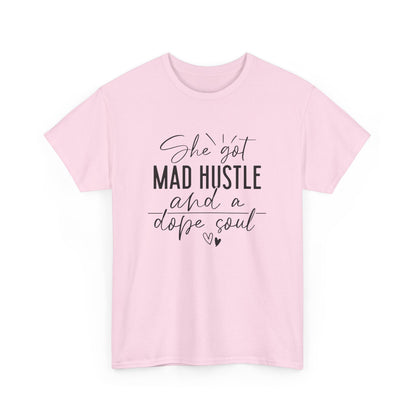 Mad Hustle & Dope Soul Unisex Heavy Cotton Tee
