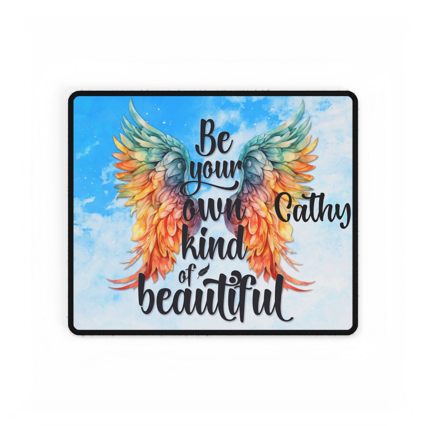 Be Your Own Kind of Beautiful -Customisable Mouse Pad (Rectangle)