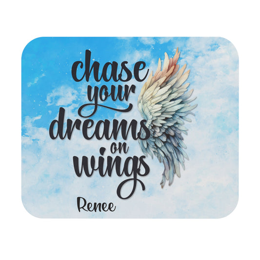 Chase your dreams on Wings -Mouse Pad-Customisable (Rectangle)