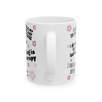 Teachers Affirmations Cup