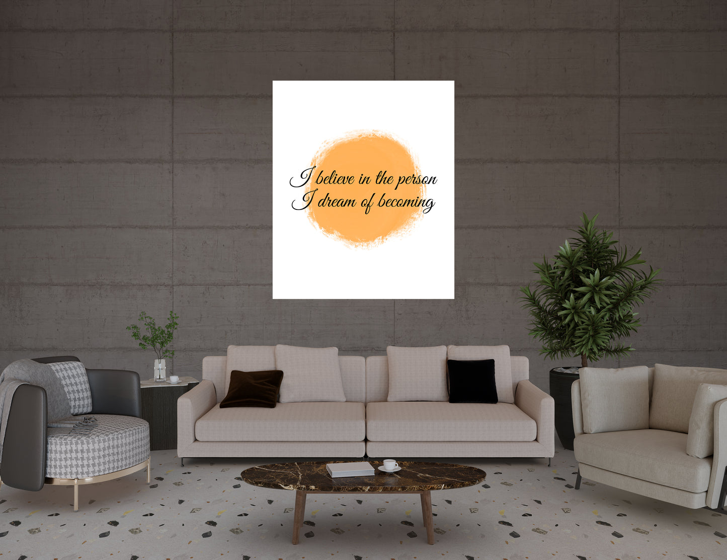 I Beleive in the person i dream of becoming-posters