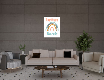 Think Happy Thoughts Poster – Spread Positivity