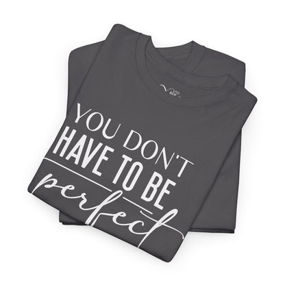 'You Don't Have to Be Perfect-you are enough'-Sleeve+inner print
