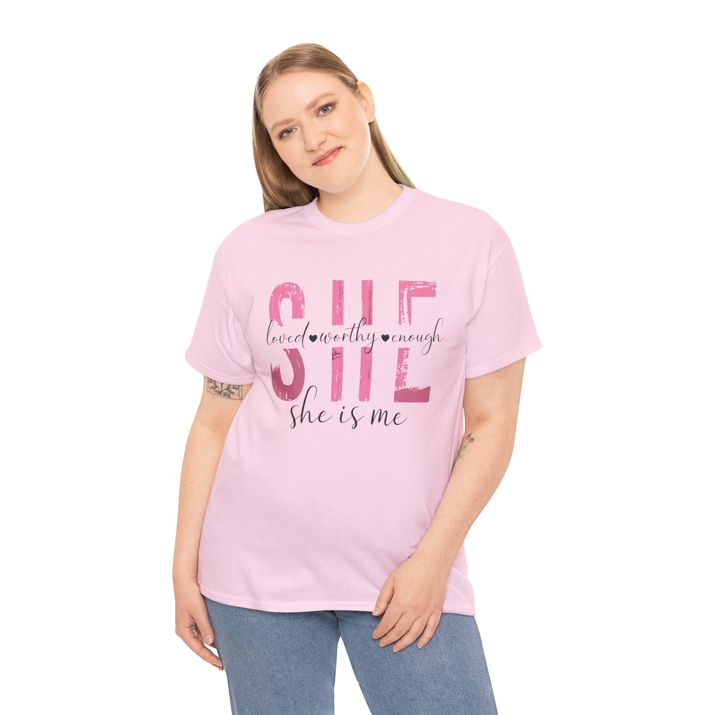 She is Loved, Worthy, Enough  Limited Edition Inspirational Tshirts