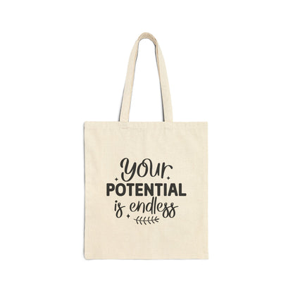 Ypur potential is endless Cotton Canvas Tote Bag