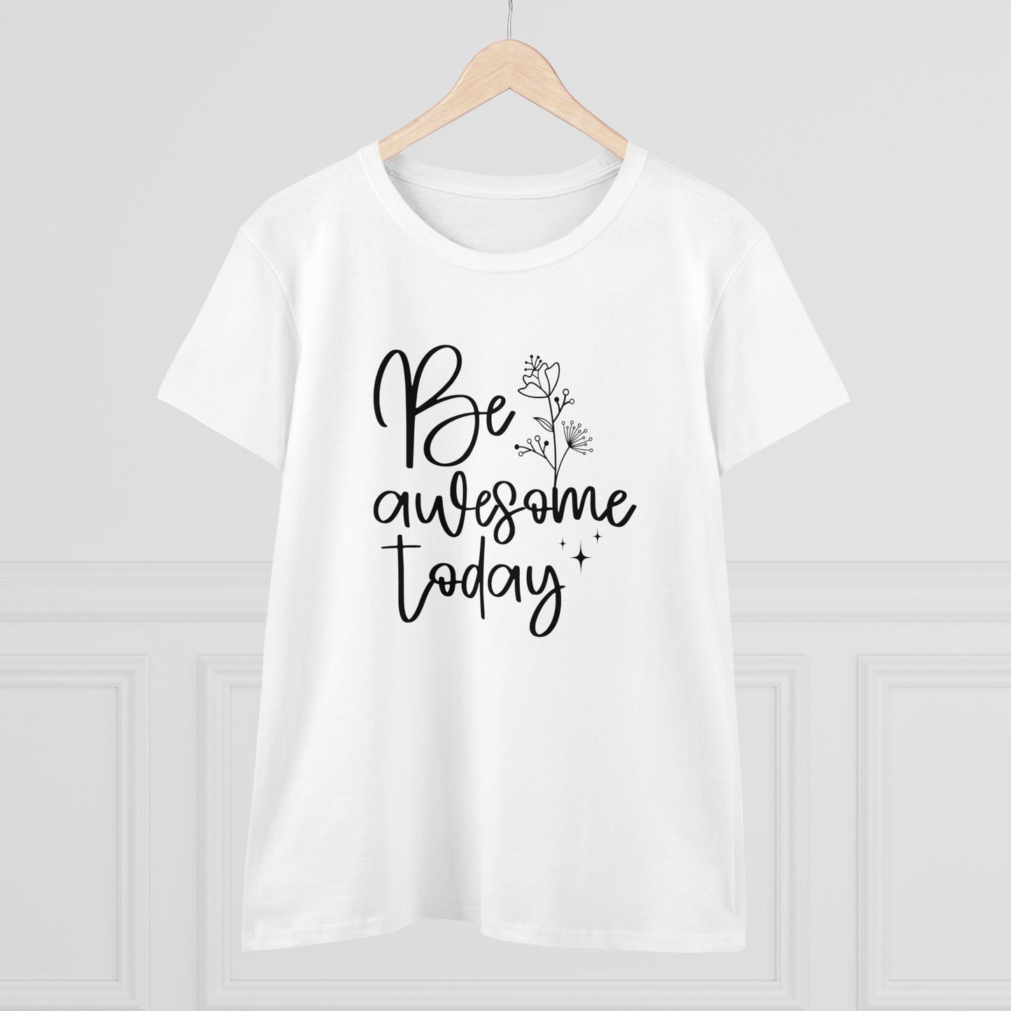 Inspirational Women's Midweight Cotton Tee - 'Be Awesome Today'