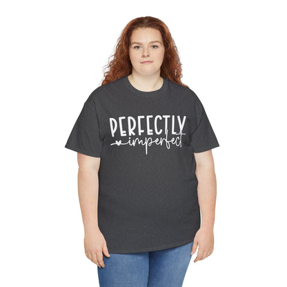 Perfectly Imperfect Heavy Cotton Tee