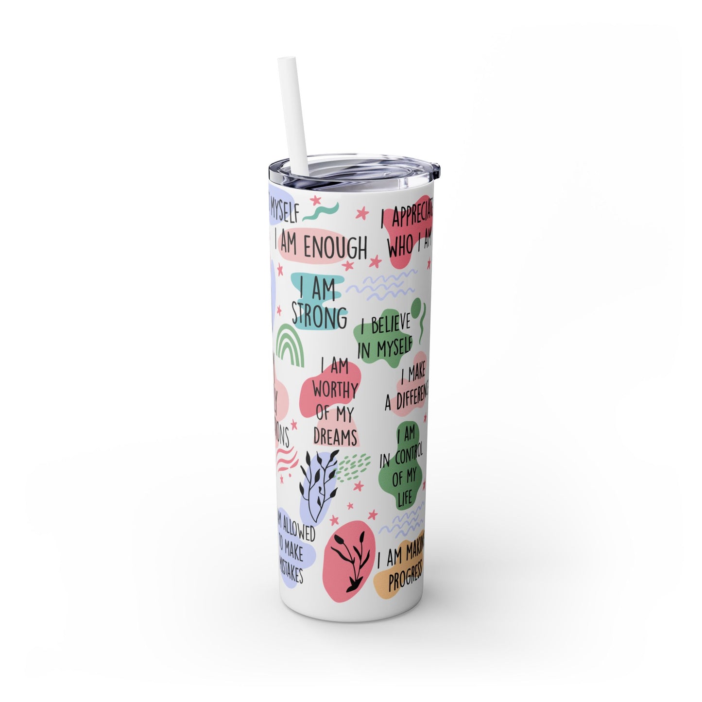 My Daily Affirmations Tumblers- Skinny with Straw, 20oz