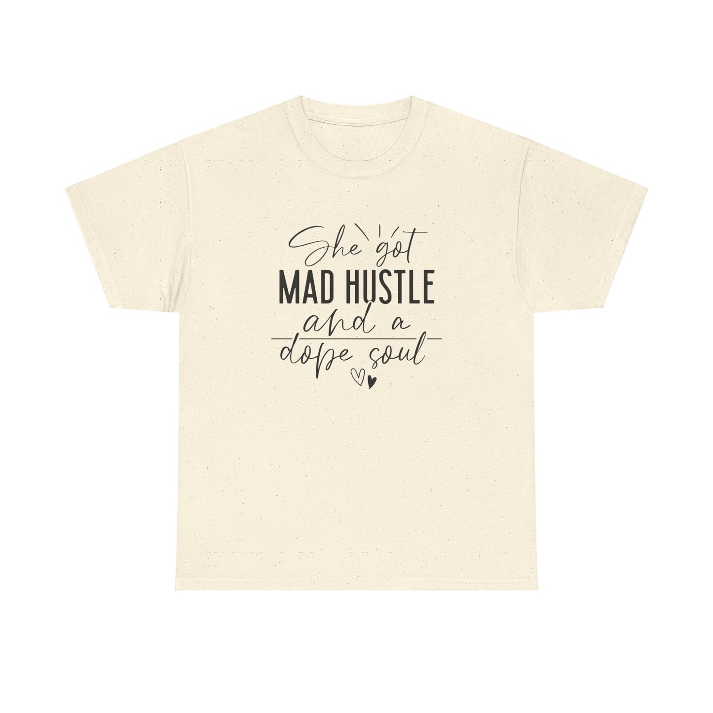 Mad Hustle & Dope Soul Unisex Heavy Cotton Tee