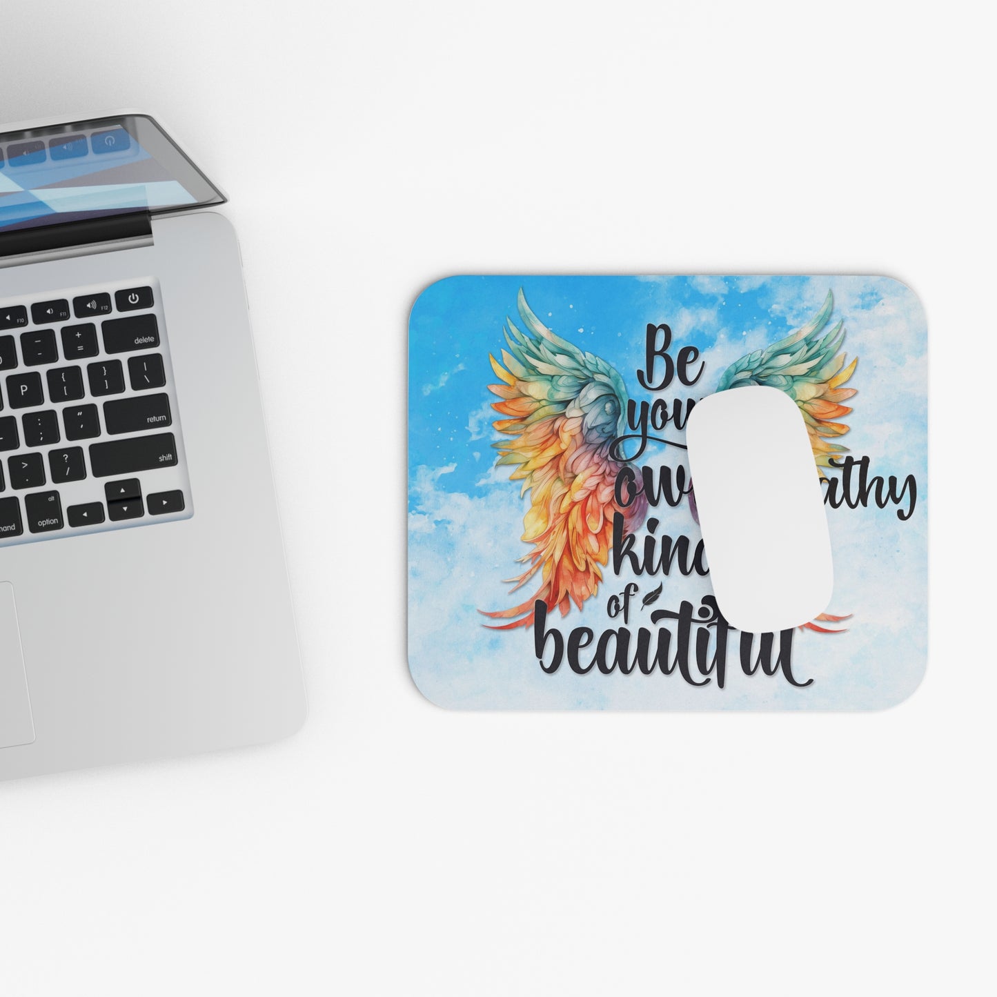 Be Your Own Kind of Beautiful -Customisable Mouse Pad (Rectangle)