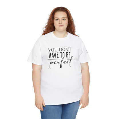 'You Don't Have to Be Perfect-you are enough'-Sleeve+inner print