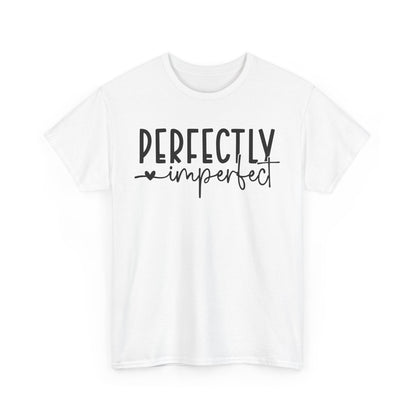 Perfectly Imperfect Heavy Cotton Tee