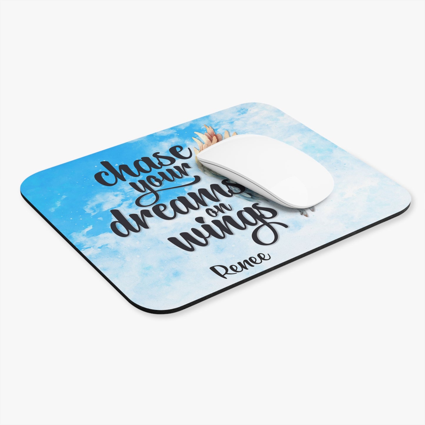 Chase your dreams on Wings -Mouse Pad-Customisable (Rectangle)