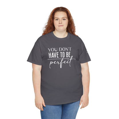 'You Don't Have to Be Perfect-you are enough'-Sleeve+inner print