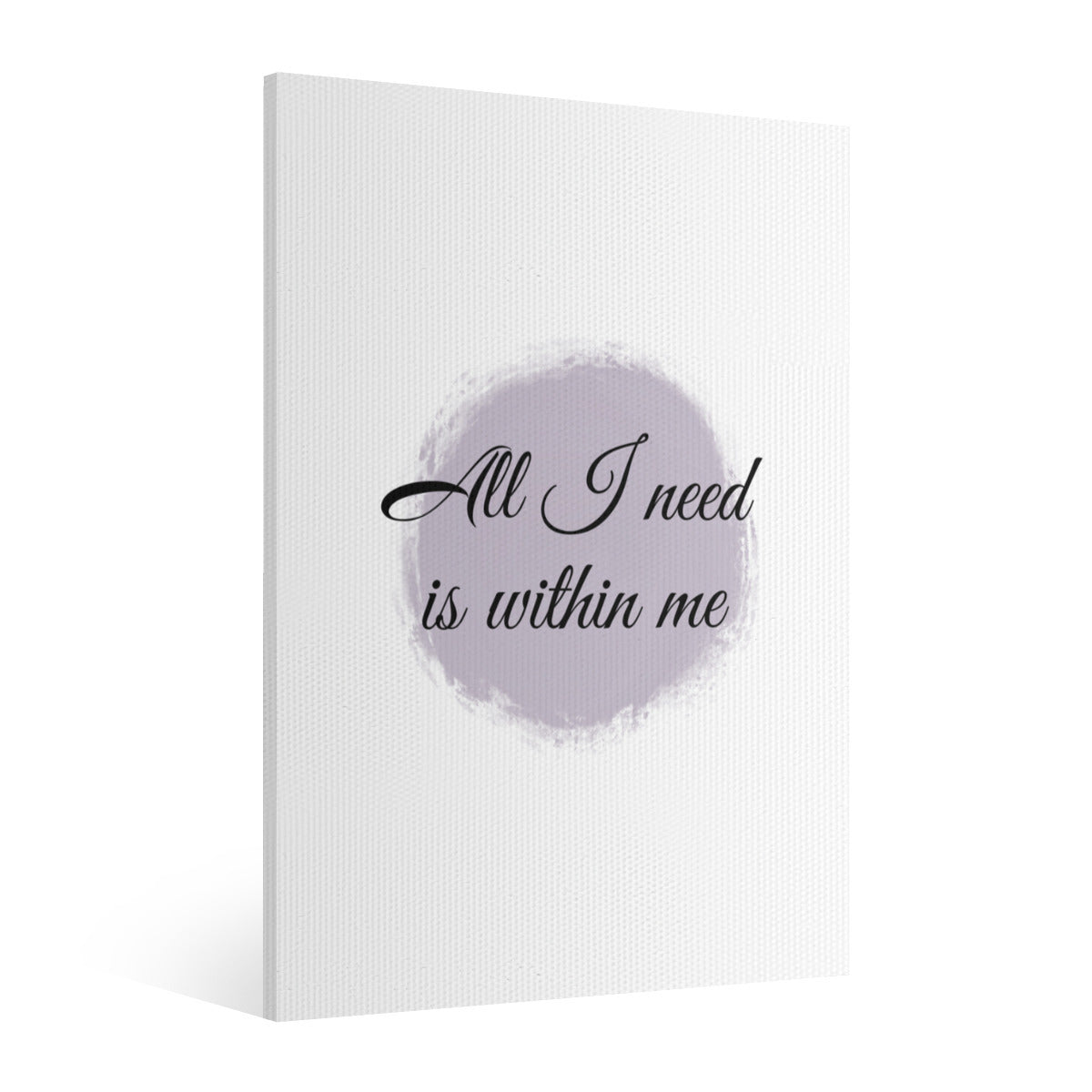 All I Need is Within Me Poster – Inspire Your Space