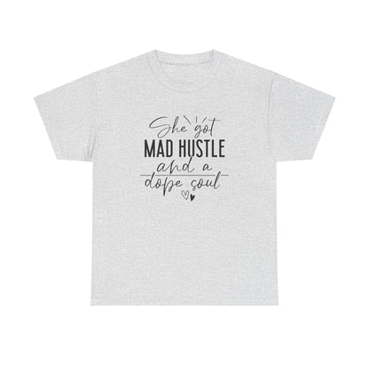 Mad Hustle & Dope Soul Unisex Heavy Cotton Tee