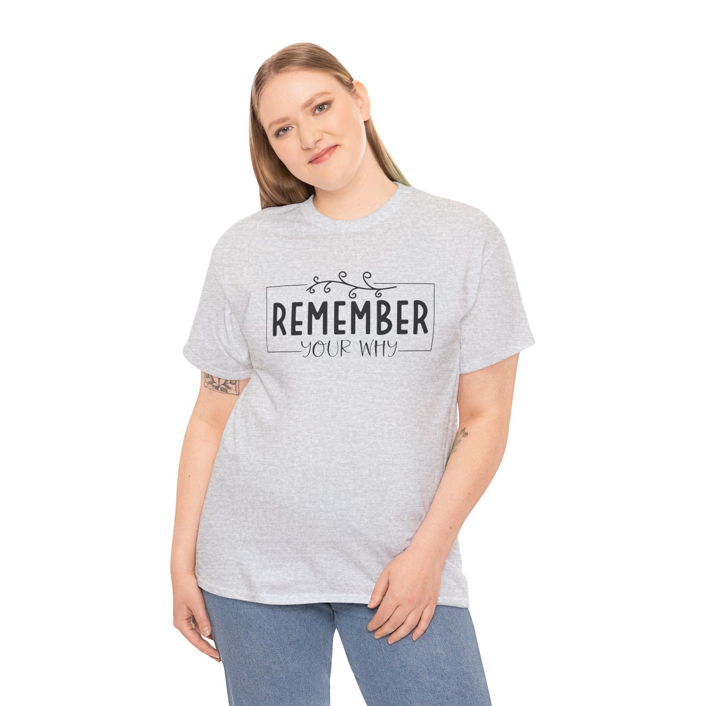 Remember your Why Unisex Heavy Cotton Tee