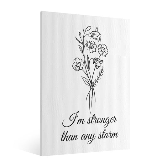 "I’m Stronger Than Any Storm" Posters – Embrace Resilience