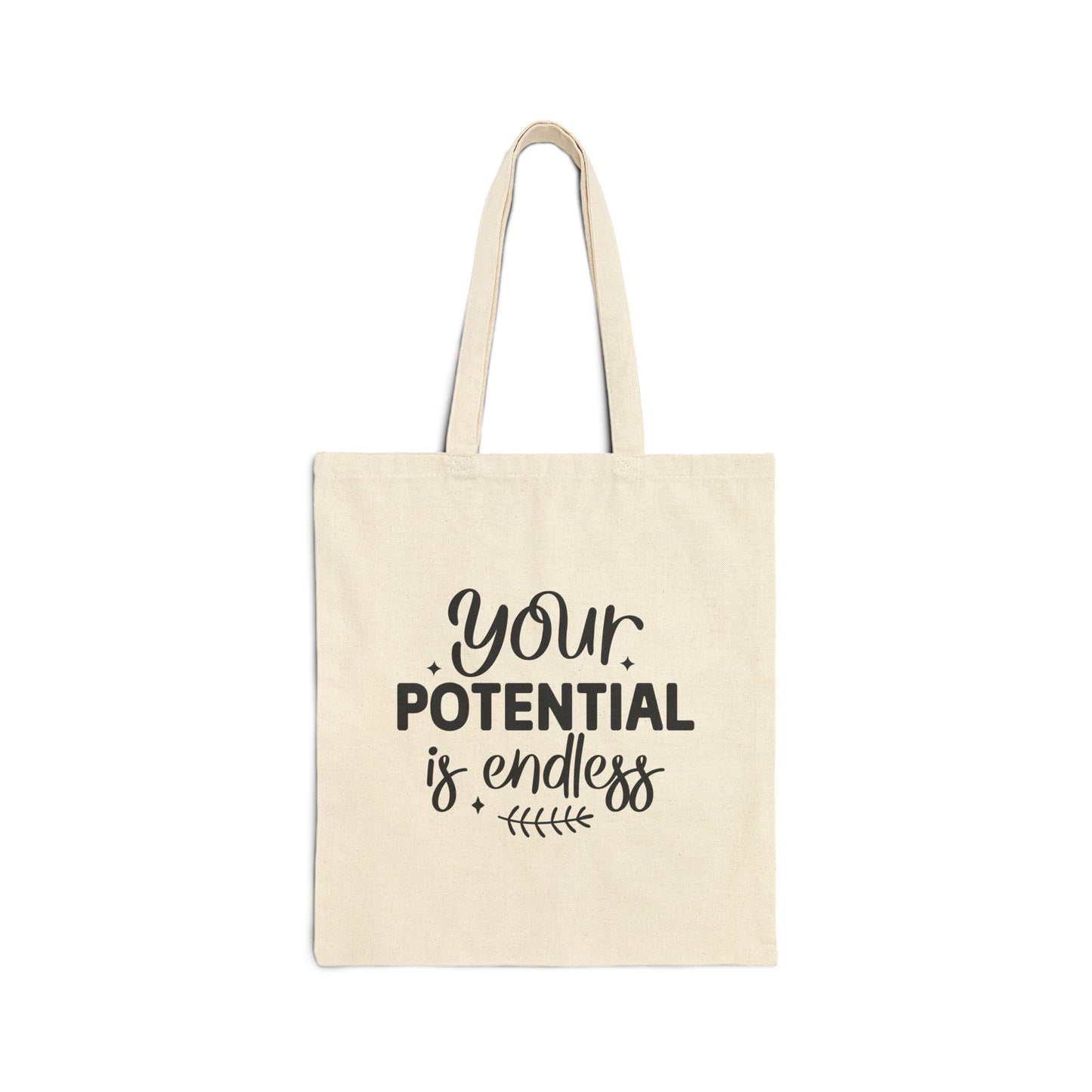 Ypur potential is endless Cotton Canvas Tote Bag