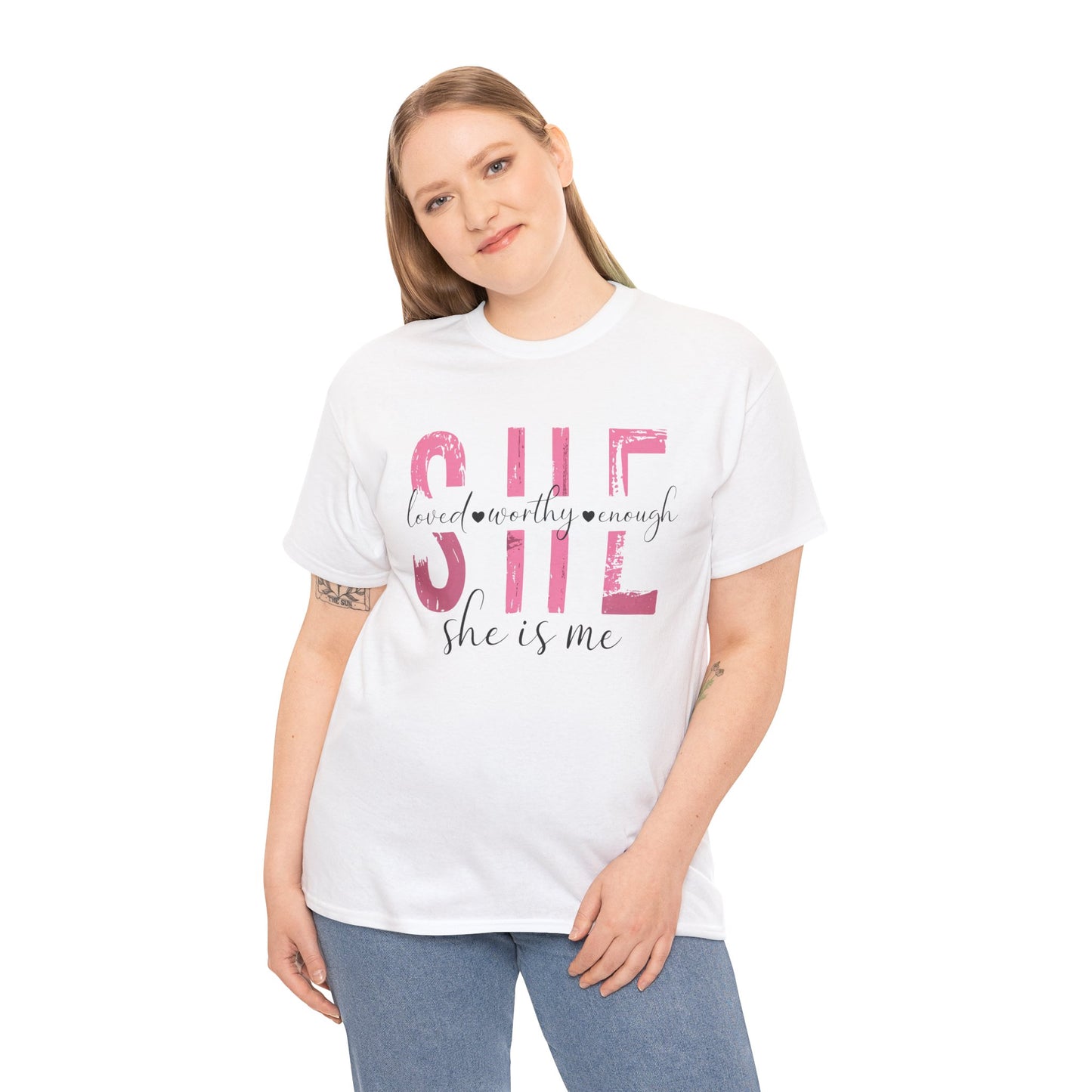 She is Loved, Worthy, Enough  Limited Edition Inspirational Tshirts