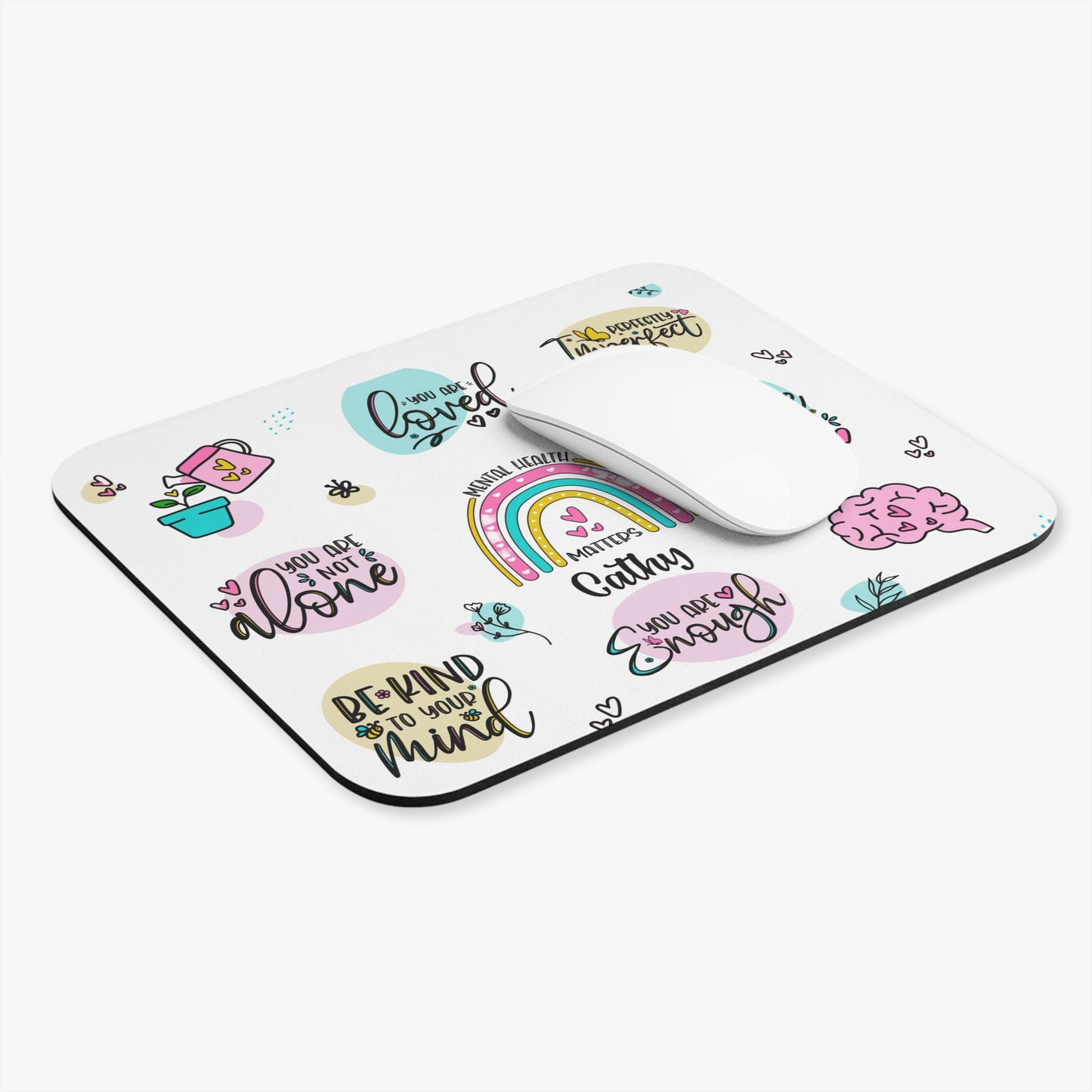 Be Kind to yourself affirmations -Customisable Mouse Pad (Rectangle)