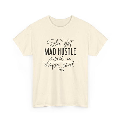 Mad Hustle & Dope Soul Unisex Heavy Cotton Tee