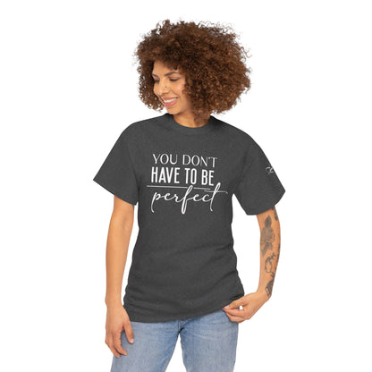'You Don't Have to Be Perfect-you are enough'-Sleeve+inner print