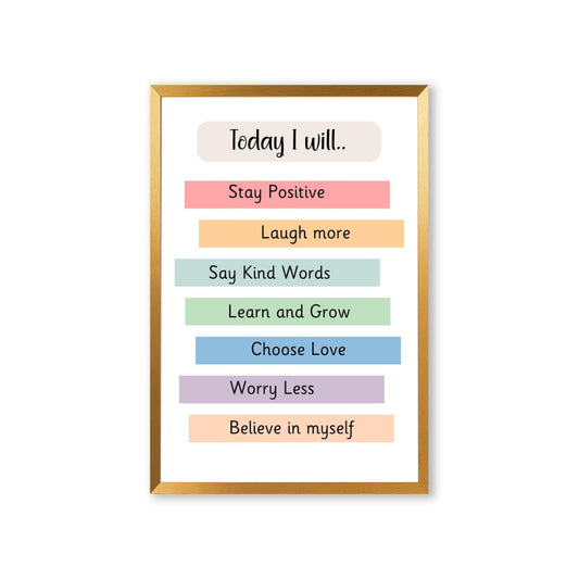 "Today I Will" Affirmations Poster with Frame – Empower Your Day