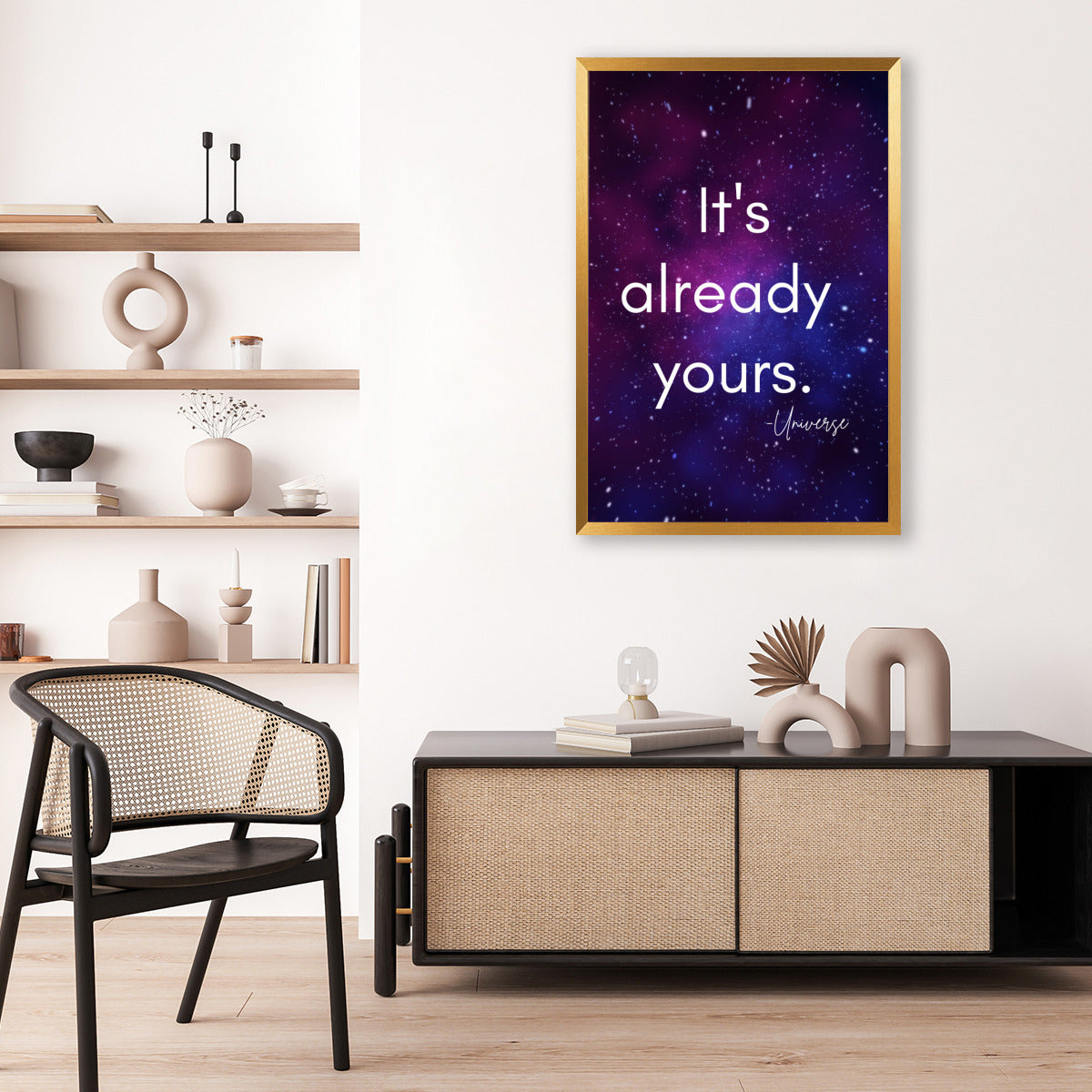 "It's Already Yours" Manifestation Poster with Frame – Manifest Your Dreams