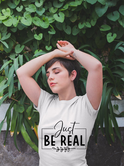 Just Be real Unisex Heavy Cotton Tee
