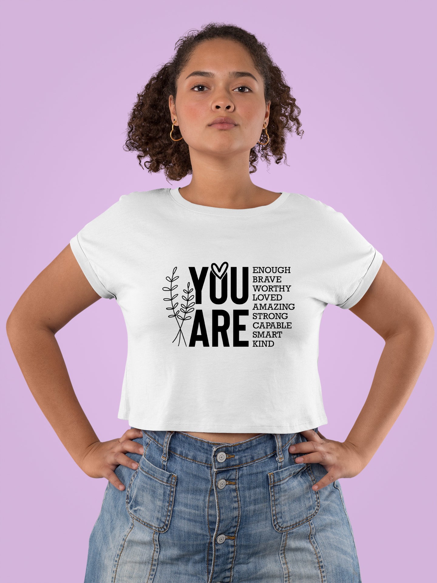 You are Affirmation Heavy Cotton Tee